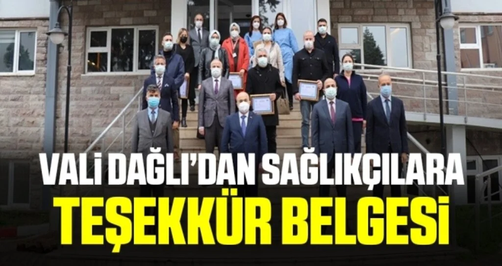 Vali Dağlı’dan sağlıkçılara: Bu mücadelenin başkahramanları sizlersiniz