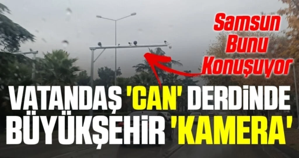 Vatandaş 'Can' Derdinde Büyükşehir 'Kamera'