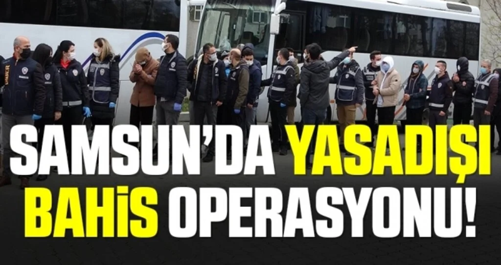 Yasa dışı bahis operasyonu zanlısı 21 kişi adliyede