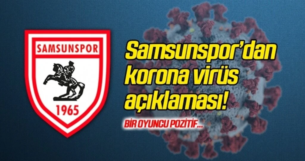 Yılport Samsunspor'da pozitif vaka