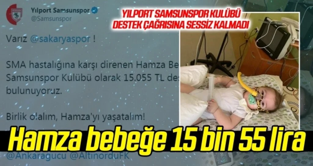 Yılport Samsunspor'dan Hamza bebeğe destek