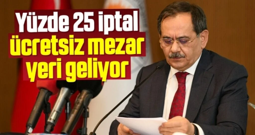 Yüzde 25 iptal ücretsiz mezar yeri geliyor 