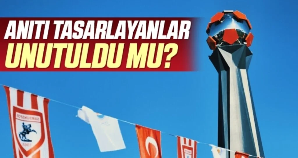 Anıtı Tasarlayanlar Unutuldu Mu?