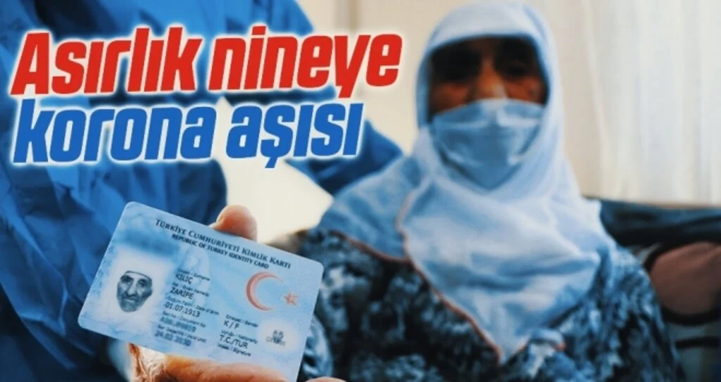 Asırlık nineye korona aşısı
