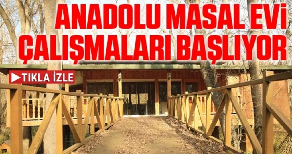 Atakum Belediyesi Anadolu Masal Evi için çalışmalara başlıyor