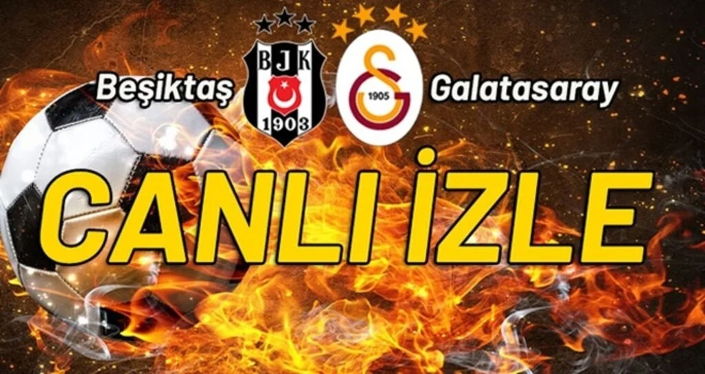 Beşiktaş - Galatasaray maçı ne zaman, saat kaçta, hangi kanalda? bein sports 1 canlı izle (BJK-GS şifresiz izle)