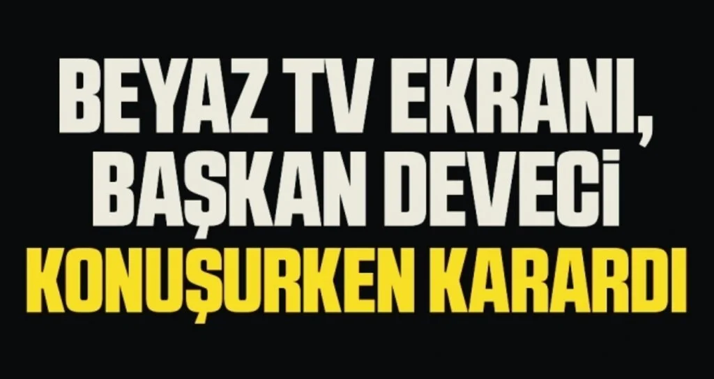 Beyaz TV ekranı, Atakum Belediye Başkanı Cemil Deveci konuşurken karardı