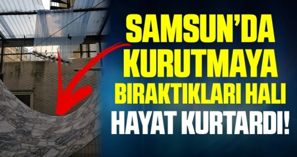 Cam silerken 3. kattan düşen kızı ölümden, kurumaya bırakılan halı kurtardı