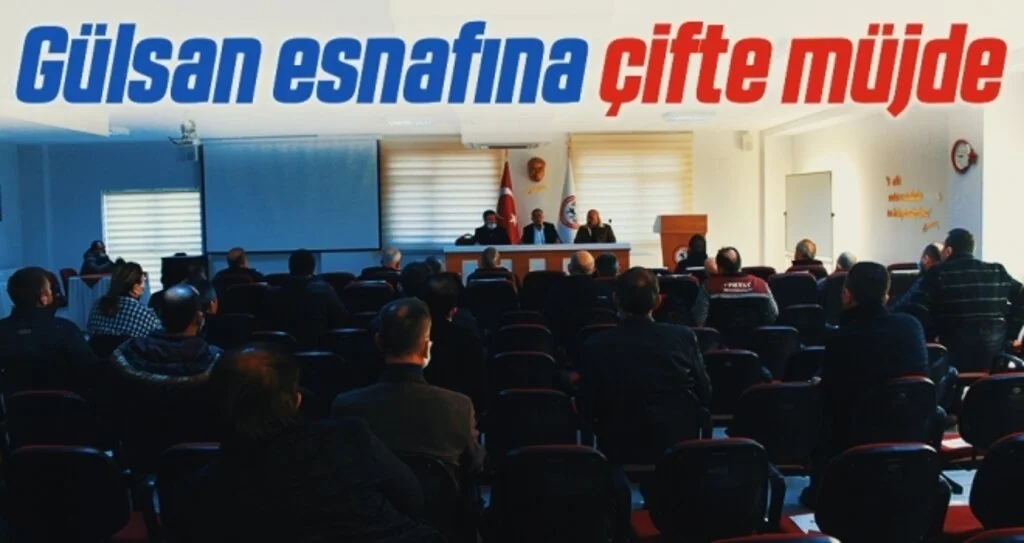 Gülsan esnafına çifte müjde