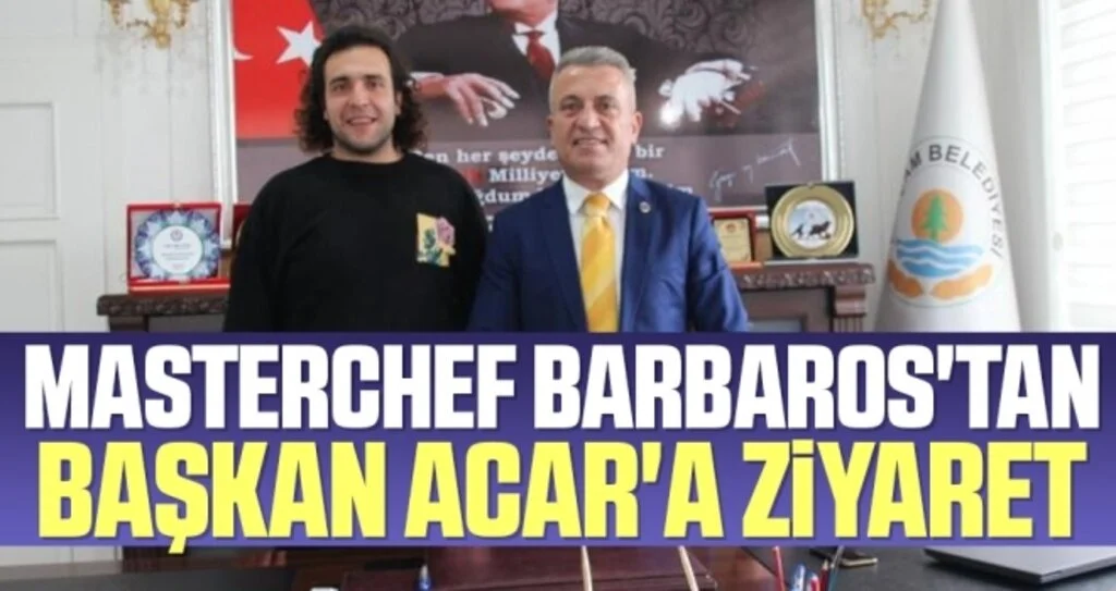 MasterChef Türkiye'de Samsun'un Gururu Barbaros'tan Başkan Acar'a Ziyaret