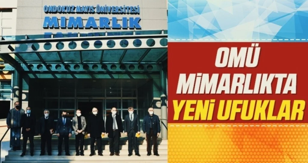 OMÜ Mimarlıkta yeni ufuklar