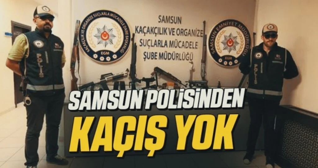 Samsun polisinden KAÇIŞ YOK