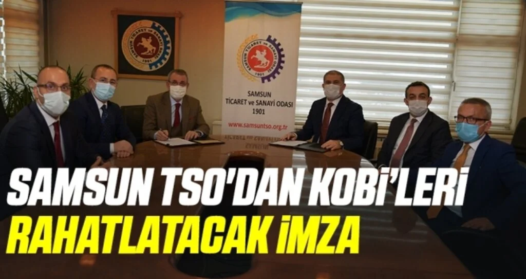 Samsun TSO'dan KOBİ’leri rahatlatacak imza