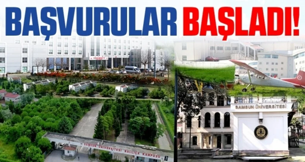 Samsun Üniversitesi yüksek lisans başvuruları başladı