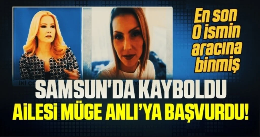 Samsun'da 39 Gündür Kayıp Olan Arzu Aygün'ün Ailesi Müge Anlı'ya Başvurdu!
