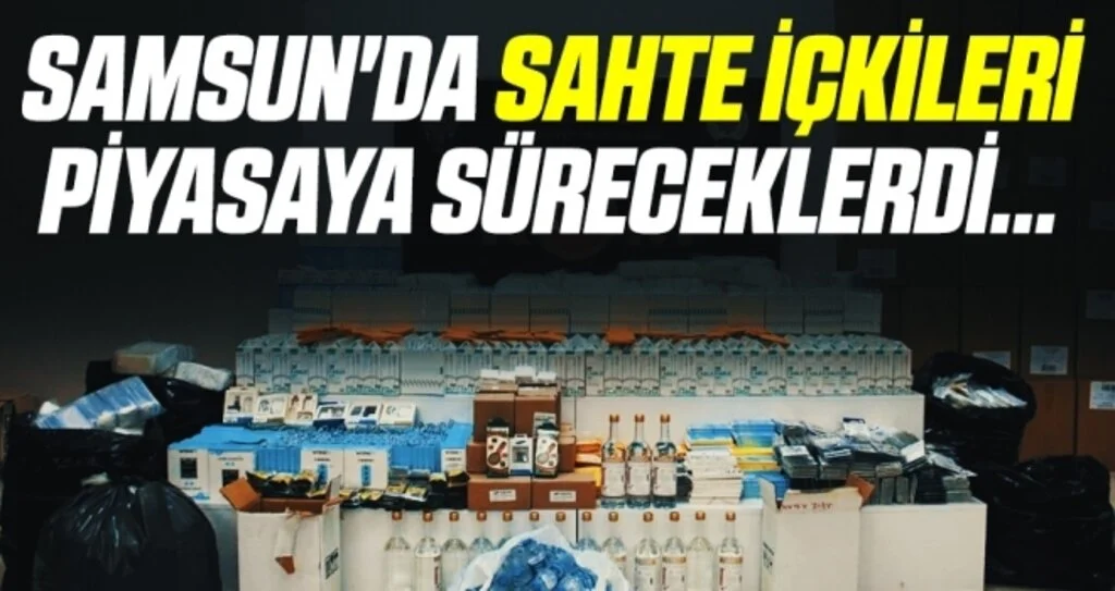 Samsun'da Sahte İçkileri Piyasaya Süreceklerdi! 7 Kişiye Gözaltı