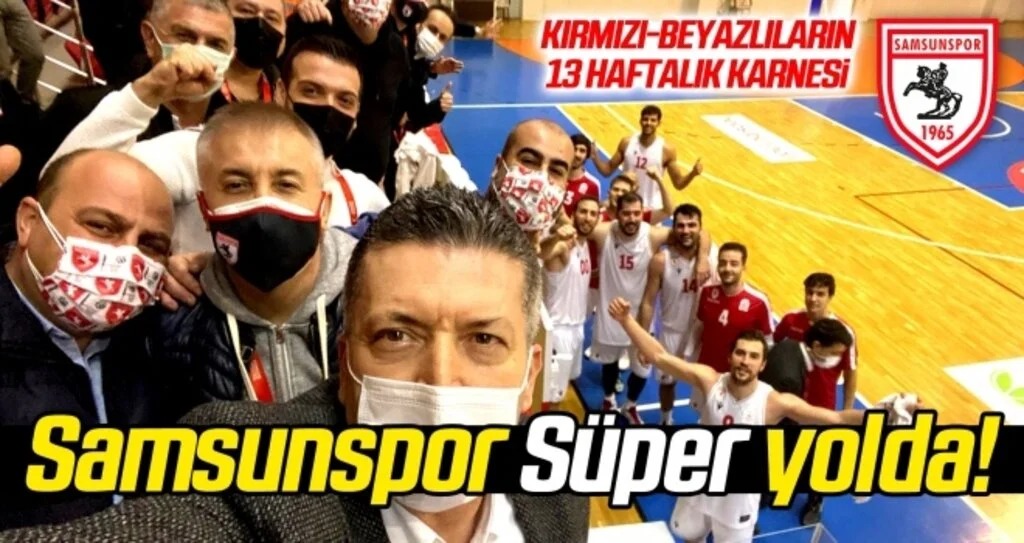 Samsunspor 'Süper' yolda...