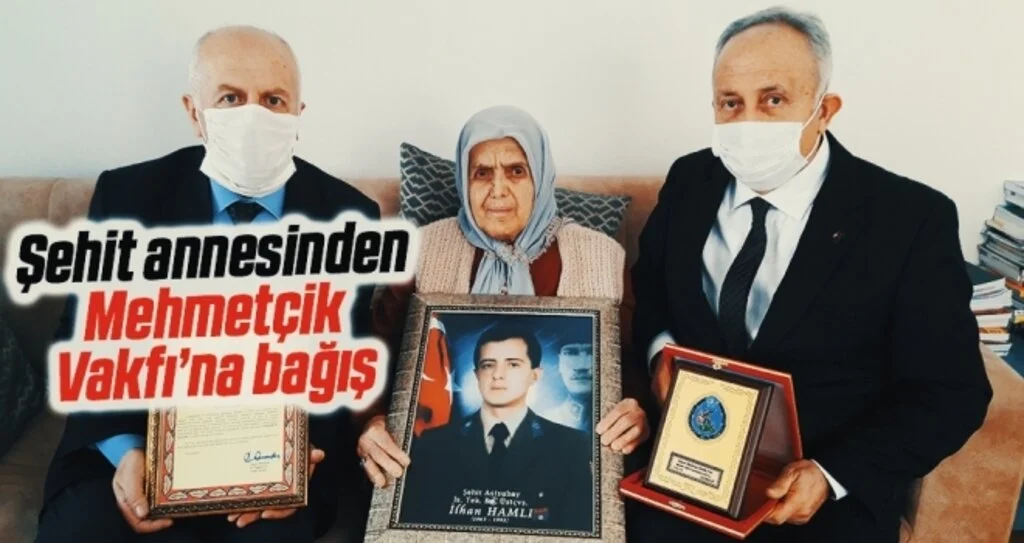 Şehit annesinden Mehmetçik Vakfı’na bağış