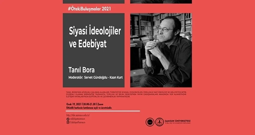 "Siyasi İdeolojiler ve Edebiyat" konferansı