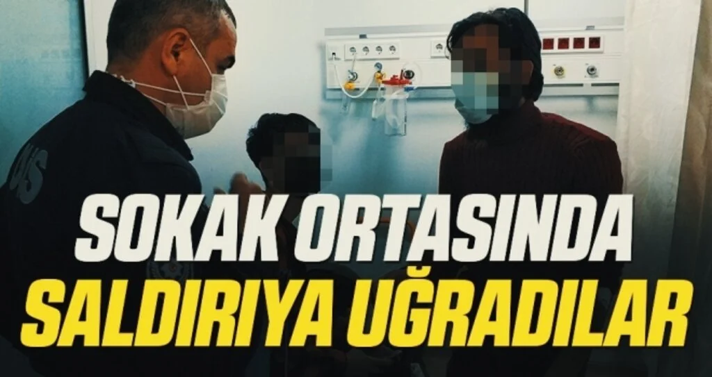 Sokak ortasında saldırıya uğrayan kardeşler hastanelik oldu