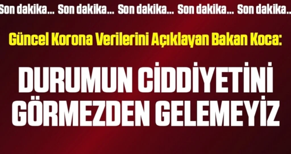 Son dakika… Sağlık Bakanlığı vaka ve vefat sayısını açıkladı! İşte 28 Ocak corona tablosu