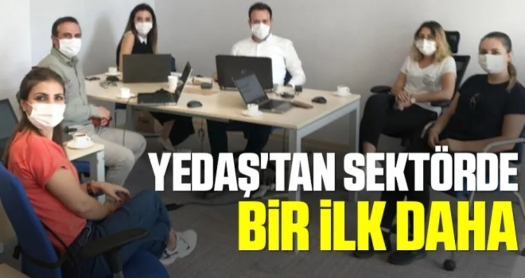 YEDAŞ'tan Sektöründe bir ilk daha