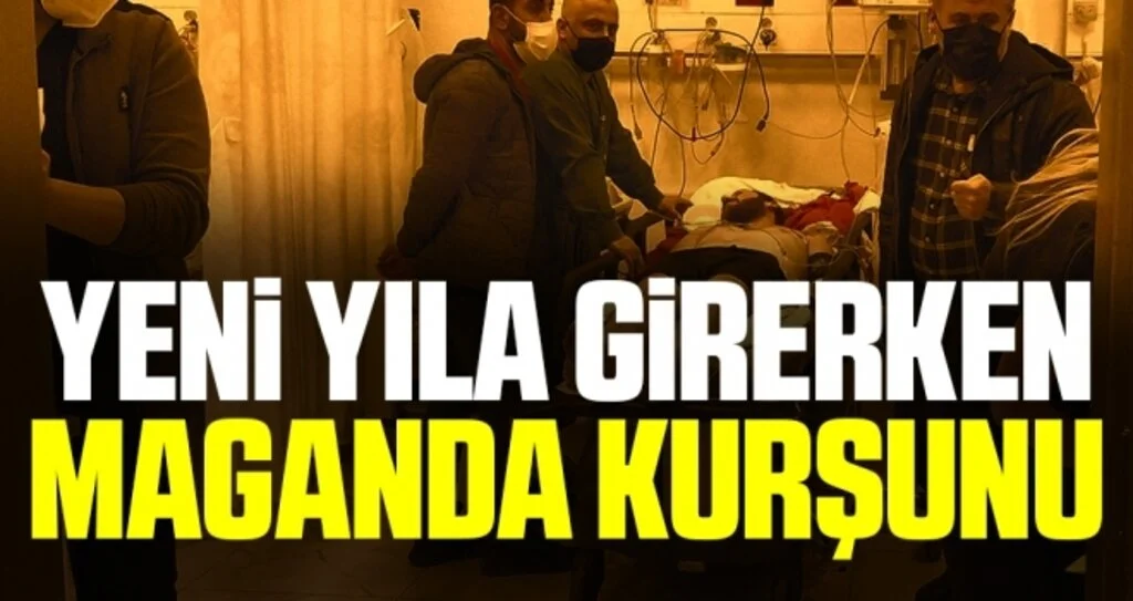 Yeni yıla girerken maganda kurşunu isabet eden genç ağır yaralandı