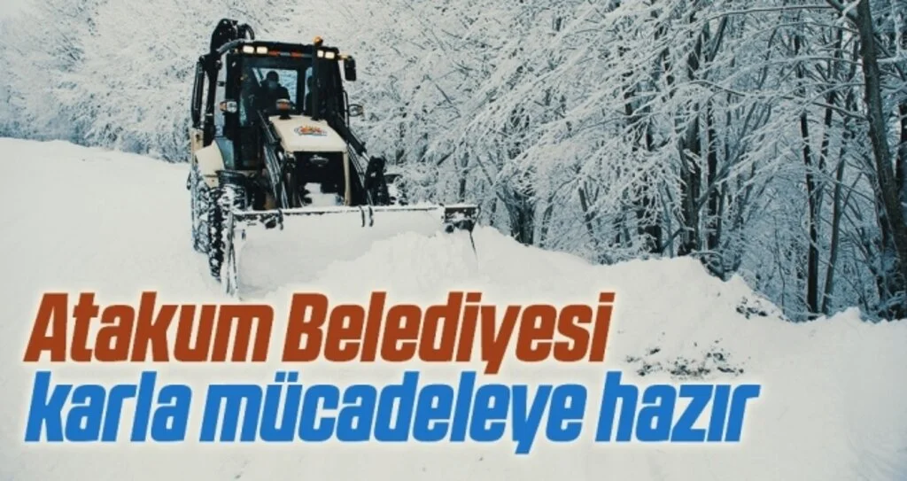 Atakum Belediyesi karla mücadeleye hazır