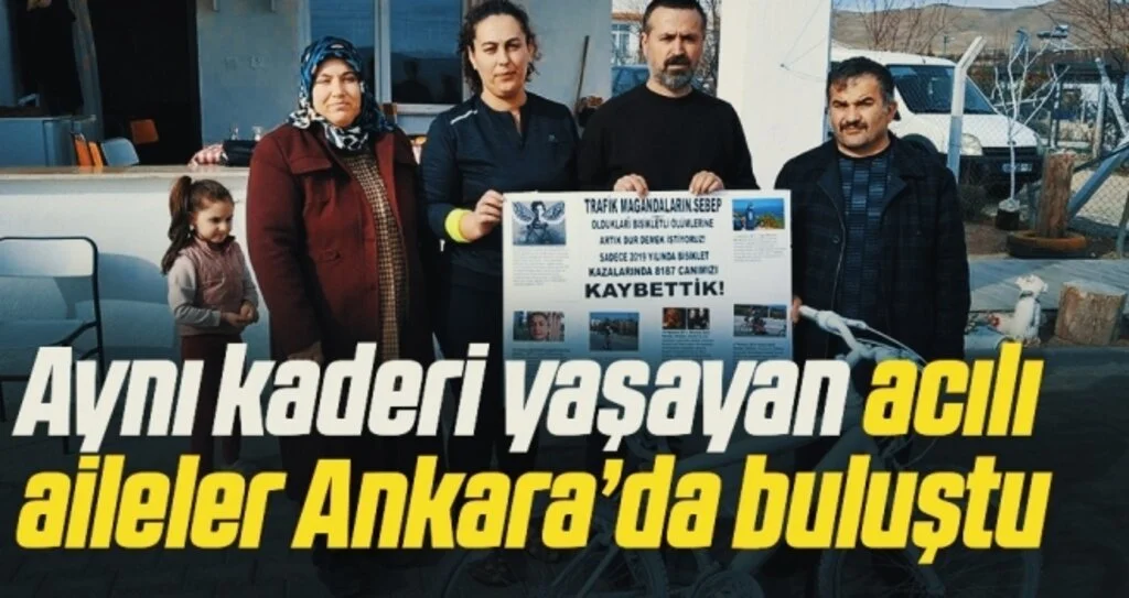 Aynı kaderi yaşayan acılı aileler Ankara’da buluştu