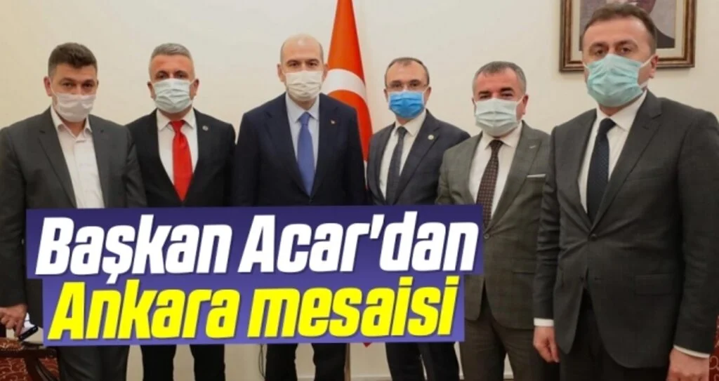 Başkan Acar'dan Ankara mesaisi 