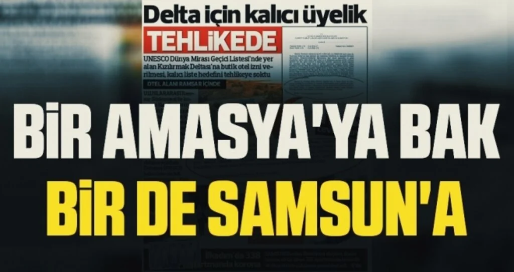 Bir Amasya'ya bak bir de Samsun'a 