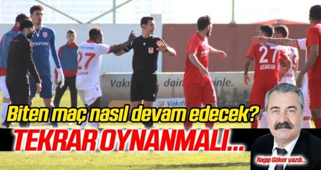 Biten maç nasıl devam edecek? Tekrar oynanmalı...
