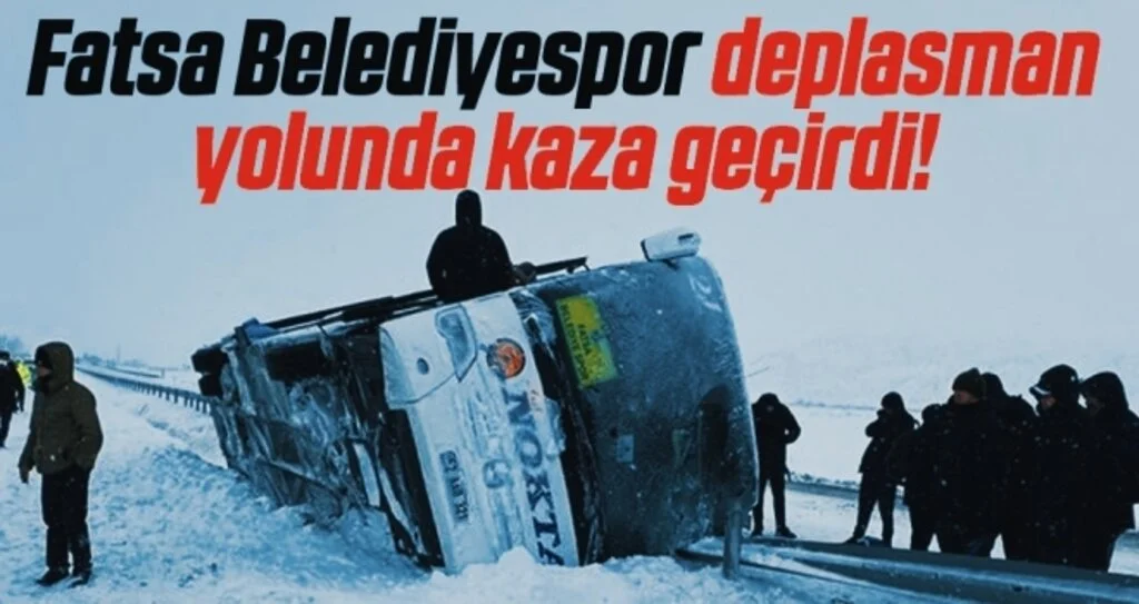 Fatsa Belediyespor deplasman yolunda kaza geçirdi!