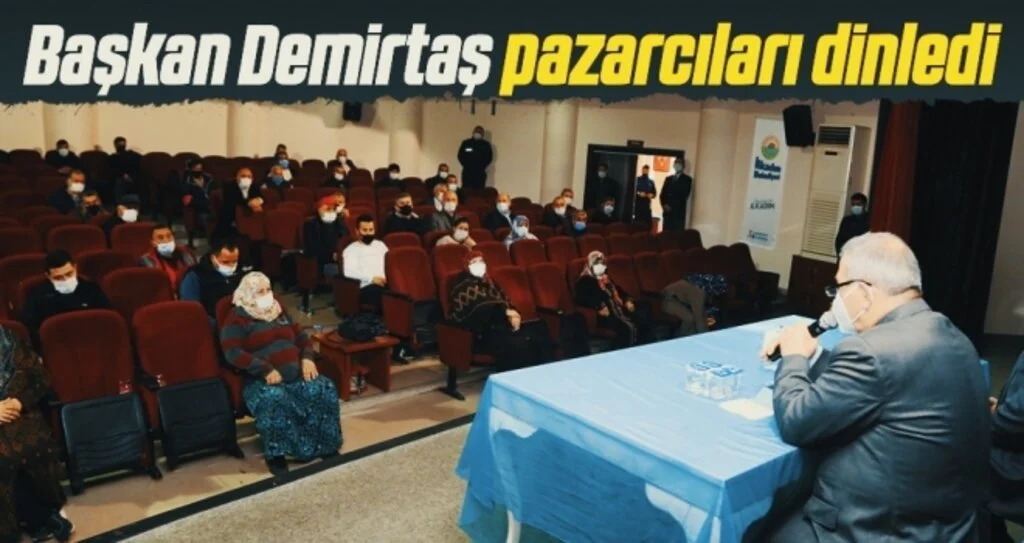 İlkadım Belediye Başkanı Necattin Demirtaş pazarcıları dinledi