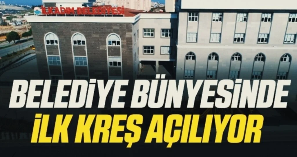 İlkadım Belediyesi bünyesinde ilk kreş açılıyor 
