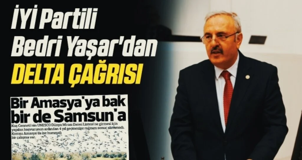 İYİ Partili Yaşar'dan DELTA ÇAĞRISI 