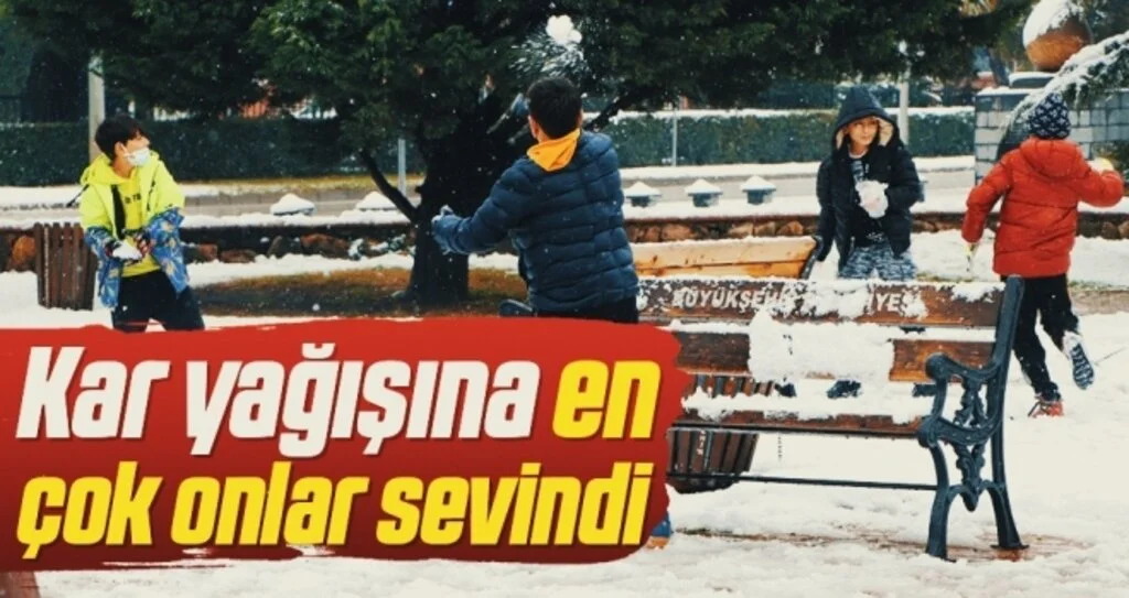 Kar yağışına en çok onlar sevindi