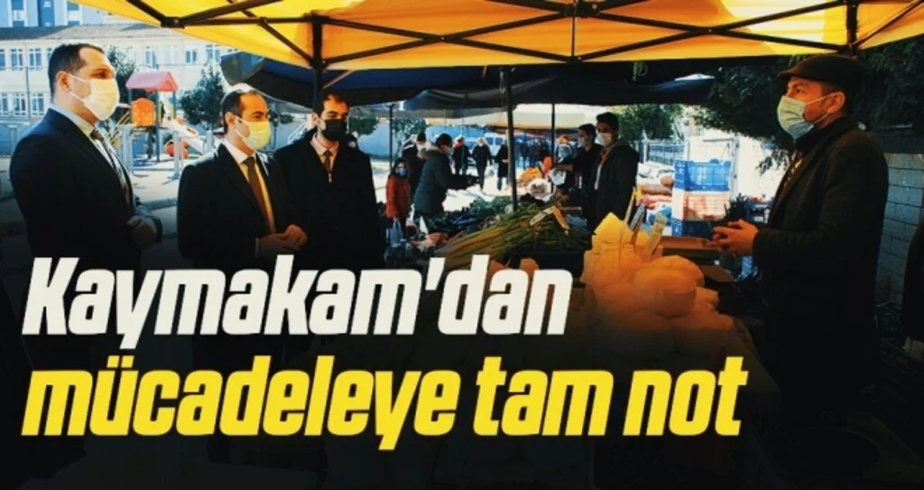 Kaymakam'dan mücadeleye tam not 