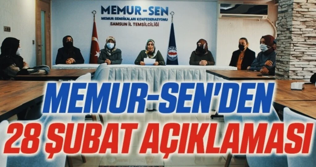 Memur-Sen'den 28 Şubat açıklaması