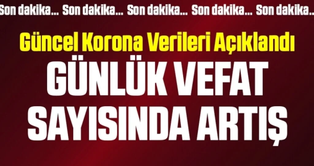 Sağlık Bakanlığı vaka ve vefat sayısını açıkladı! İşte 7 Şubat corona tablosu