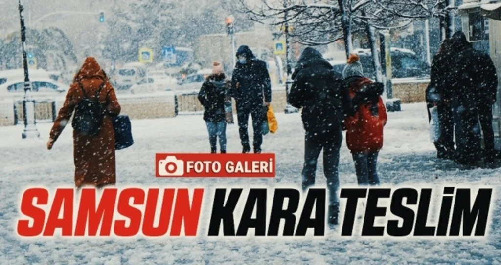 Samsun kara teslim
