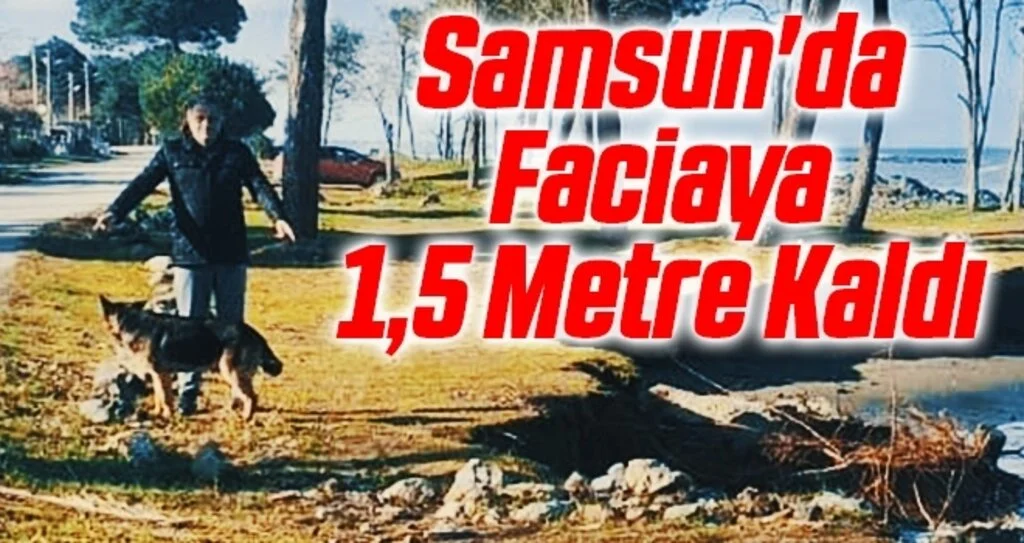Samsun'da Faciaya 1,5 Metre Kaldı