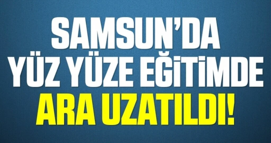 Samsun'da kar nedeniyle yüz yüze eğitim 2 gün daha yapılamayacak