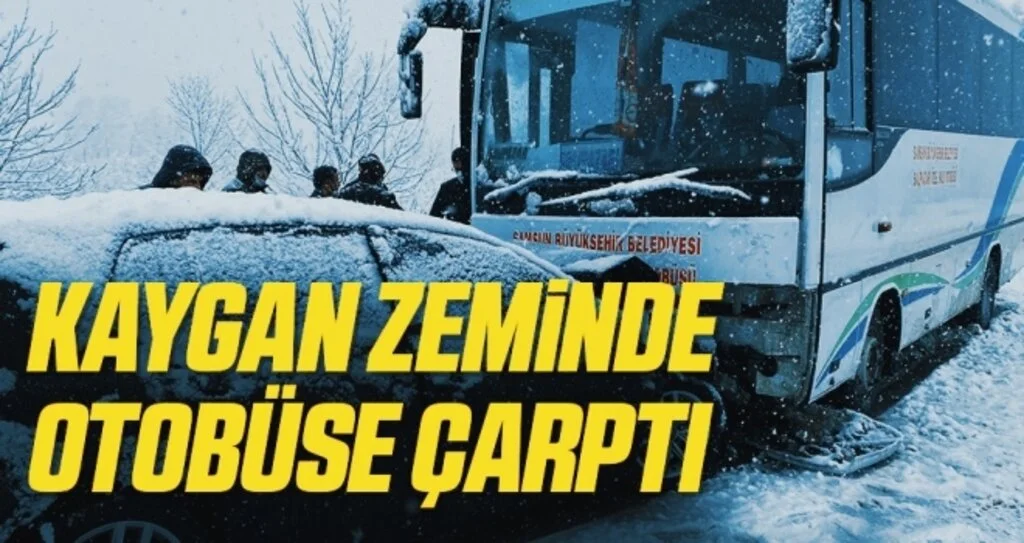 Samsun'da Kaygan zeminde otobüse çarptı