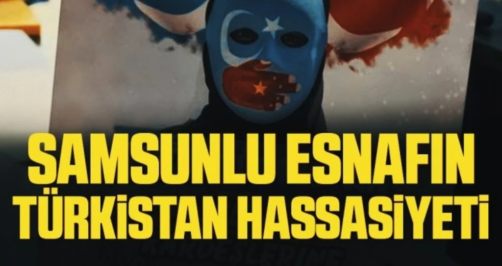 Samsunlu esnafın Türkistan hassasiyeti