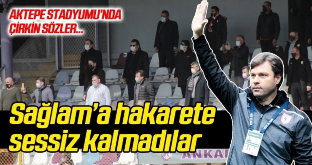 Samsunspor yönetimi, Sağlam'a hakarete sessiz kalmadı