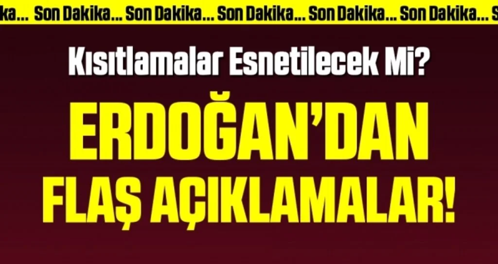 Son Dakika: Normalleşme hangi illerde olacak? Cumhurbaşkanı Erdoğan'dan önemli açıklamalar