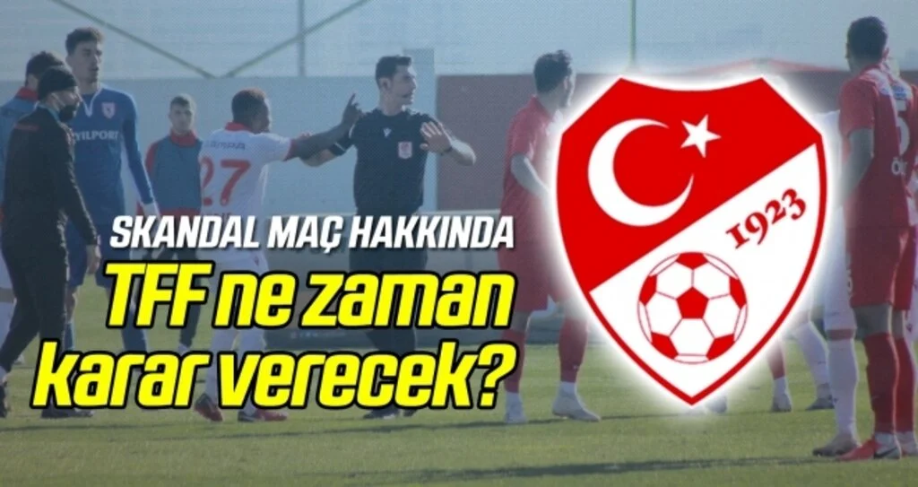 Ümraniyespor - Samsunspor maçı tekrarlanacak mı? TFF ne zaman karar verecek?