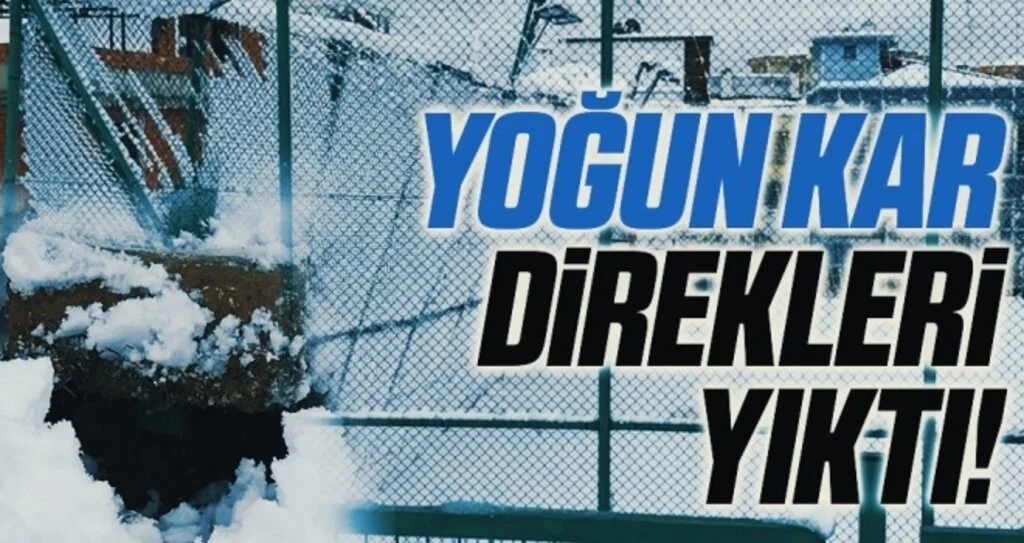 Yoğun Kar Direkleri Yıktı!
