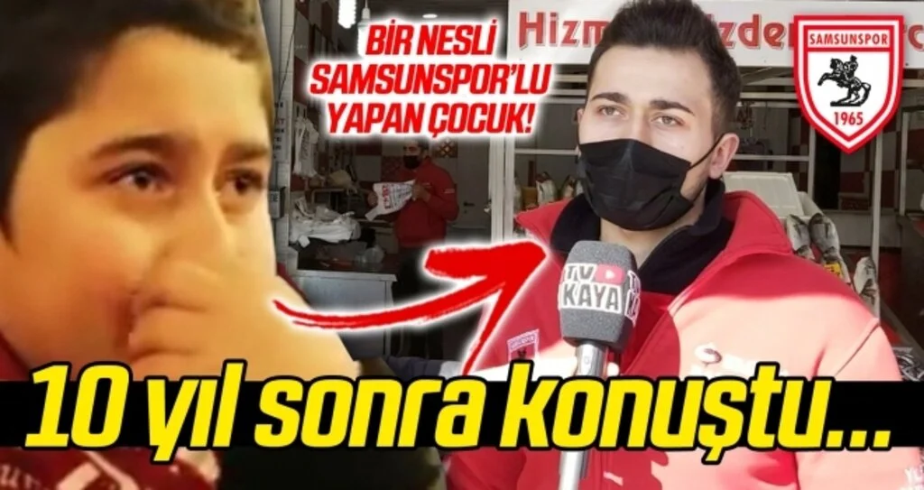 Bir nesli Samsunsporlu yapan çocuk!